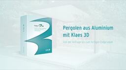 Software für den Fassadenbau - Klaes 3D - Pergolen aus Aluminium [DE/EN]