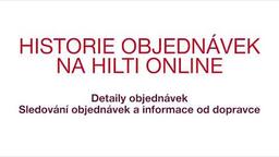 Historie objednávek na Hilti Online
