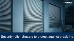 Security roller shutters to protect against break-ins | heroal products